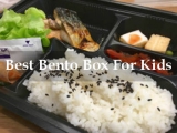 How To Choose Best Bento Box For Kids? Look Through Top 5 High-Rated Models